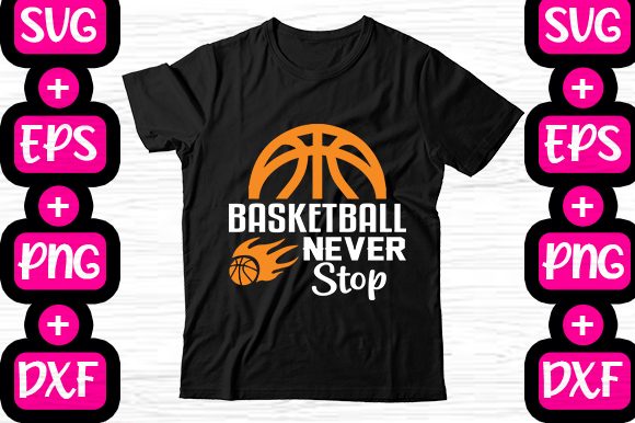 Basketball Never Stop