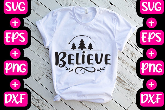 Christmas Believe Graphics & T-Shirt Designs