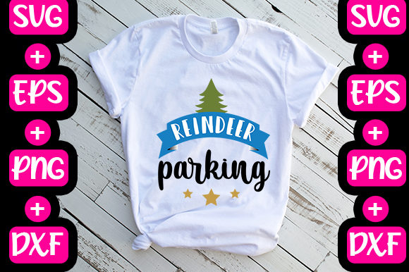 Christmas Reindeer Parking: T-Shirt Designs & Graphics