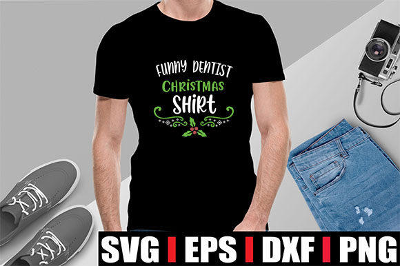 Funny Dentist Christmas Shirt Graphics & T-Shirt Designs
