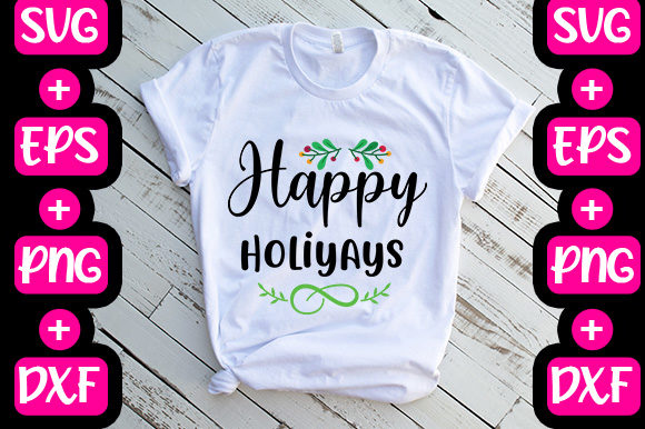 Happy Holiyays Graphics & T-Shirt Designs