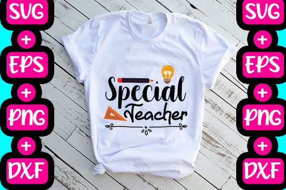 Special Teacher Graphics for T-Shirt Designs